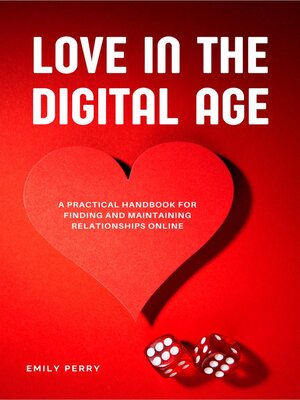 cover image of Love in the Digital Age